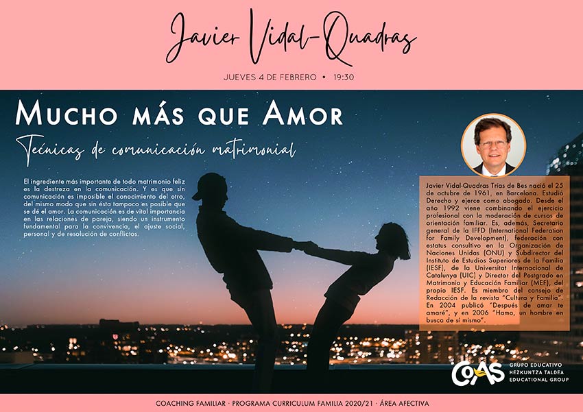 Sesión online de Javier Vidal-Quadras: “Mucho más que Amor”